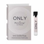 only with pherostrong for women - perfumy z feromonami dla kobiet na podniecenie mężczyzn 1ml