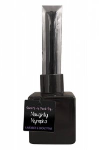 SCENTS TO FUCK BY - NAUGHTY NYMPHO LAVENDER AND EUCALYPTUS